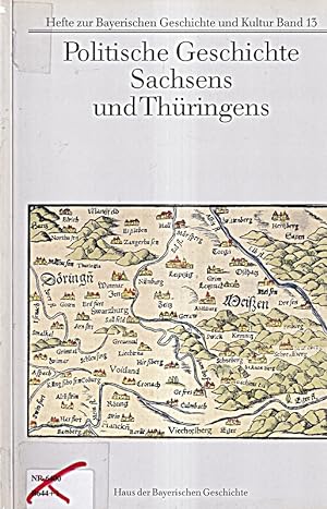 Immagine del venditore per Politische Geschichte Sachsens und Thringens (Hefte zur Bayerischen Geschichte venduto da Die Buchgeister
