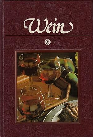 Image du vendeur pour Wein : mit 75 pikanten Rezepten aus aller Welt. mis en vente par Die Buchgeister