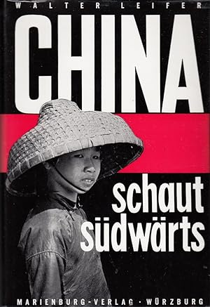 Seller image for China schaut sdwrts for sale by Die Buchgeister