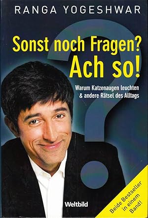 Imagen del vendedor de Sonst noch Fragen? Ach so! - Warum Katzenaugen leuchten & andere Rtsel des Allt a la venta por Die Buchgeister