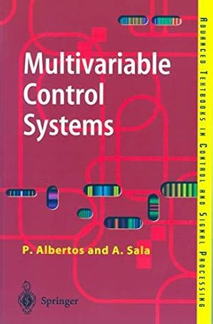 Bild des Verkufers fr Multivariable Control Systems: An Engineering Approach (Advanced Textbooks in Co zum Verkauf von Die Buchgeister