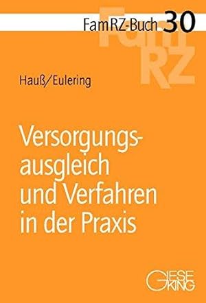 Seller image for Versorgungsausgleich und Verfahren in der Praxis (FamRZ-Buch) for sale by Die Buchgeister