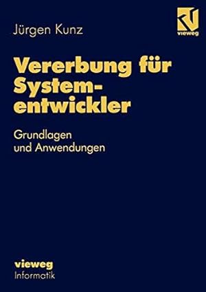 Seller image for Vererbung fr Systementwickler: Grundlagen und Anwendungen for sale by Die Buchgeister