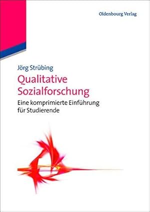 Bild des Verkufers fr Qualitative Sozialforschung: Eine Einfhrung (Soziologie kompakt) [Taschenbuch] zum Verkauf von Die Buchgeister