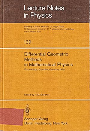 Bild des Verkufers fr Differential Geometric Methods in Mathematical Physics: Proceedings Of The Inter zum Verkauf von Die Buchgeister