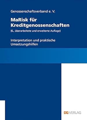 Imagen del vendedor de MaRisk fr Kreditgenossenschaften: Interpretation und praktische Umsetzungshilfe a la venta por Die Buchgeister