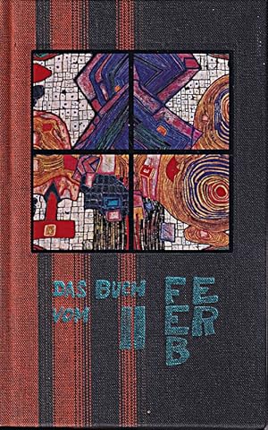 Bild des Verkufers fr Das Buch vom 11. Feber ( Februar ). Hundertwasser-Edition. Das Buch wurde in der zum Verkauf von Die Buchgeister