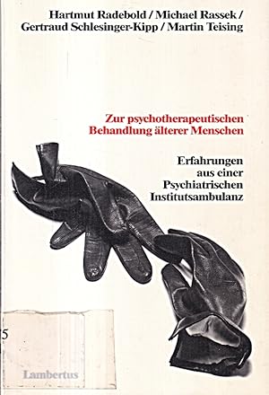 Seller image for Zur psychotherapeutischen Behandlung lterer Menschen for sale by Die Buchgeister