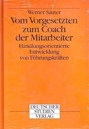 Seller image for Vom Vorgesetzten zum Coach der Mitarbeiter for sale by Die Buchgeister