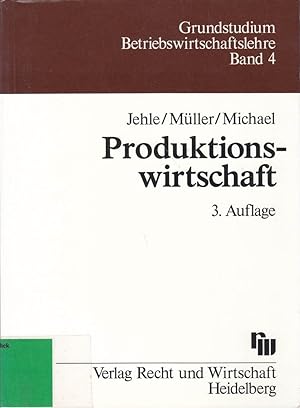 Seller image for Produktionswirtschaft: Eine Einfhrung mit Anwendungen und Kontrollfragen for sale by Die Buchgeister