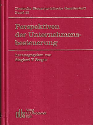 Seller image for Perspektiven der Unternehmensbesteuerung: 26. Jahrestagung der Deutschen Steuerj for sale by Die Buchgeister