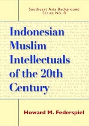 Bild des Verkufers fr Indonesian Muslim Intellectuals Of The Twentieth Century (Southeast Asia Backgro zum Verkauf von Die Buchgeister