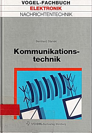 Immagine del venditore per Kommunikationstechnik: Grundlagen der Informationsbertragung venduto da Die Buchgeister