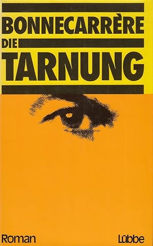 Seller image for Die Tarnung for sale by Die Buchgeister