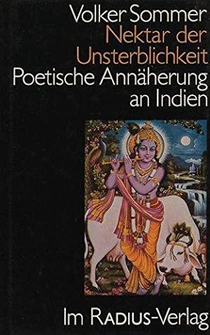 Bild des Verkufers fr Nektar der Unsterblichkeit - Poetische Annherung an Indien zum Verkauf von Die Buchgeister