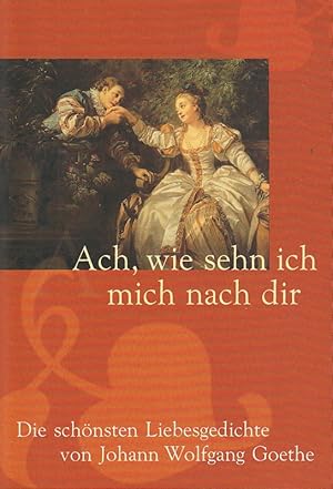 Seller image for Ach wie sehn ich mich nach dir for sale by Die Buchgeister