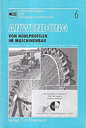 Immagine del venditore per Anwendung von Hohlprofilen im Maschinenbau (CIDECT - Konstruieren mit Stahlhohlp venduto da Die Buchgeister