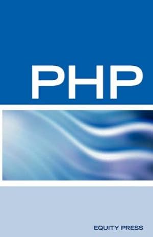 Bild des Verkufers fr PHP Interview Questions, Answers, and Explanations: PHP Certification Review: PH zum Verkauf von Die Buchgeister