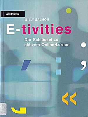 Bild des Verkufers fr E-tivities: Der Schlssel zu aktivem Online-Lernen zum Verkauf von Die Buchgeister
