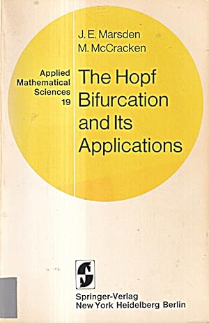 Bild des Verkufers fr The Hopf Bifurcation and Its Applications. (Applied mathematical sciences, vol.1 zum Verkauf von Die Buchgeister