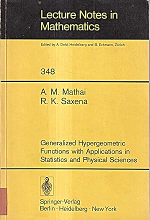 Image du vendeur pour Generalized Hypergeometric Functions with Applications in Statistics and Physica mis en vente par Die Buchgeister