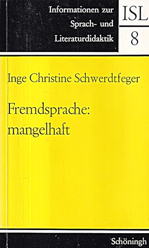 Seller image for Fremdsprache: mangelhaft: Zum Verhltnis von Persnlichkeitsvariablen und Leistu for sale by Die Buchgeister