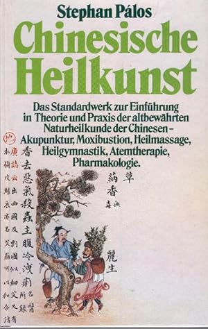 Imagen del vendedor de Chinesische Heilkunst a la venta por Die Buchgeister