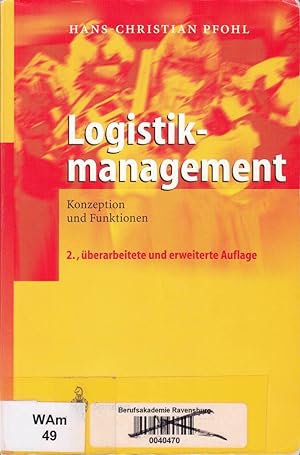 Bild des Verkufers fr Logistikmanagement: Konzeption und Funktionen (German Edition) zum Verkauf von Die Buchgeister