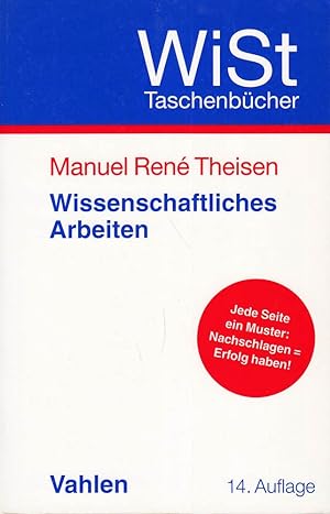 Imagen del vendedor de Wissenschaftliches Arbeiten: Technik - Methodik - Form (WiSt-Taschenbcher / Wir a la venta por Die Buchgeister