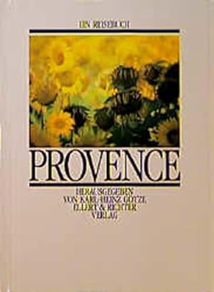 Bild des Verkufers fr Provence: Ein Reisebuch zum Verkauf von Die Buchgeister