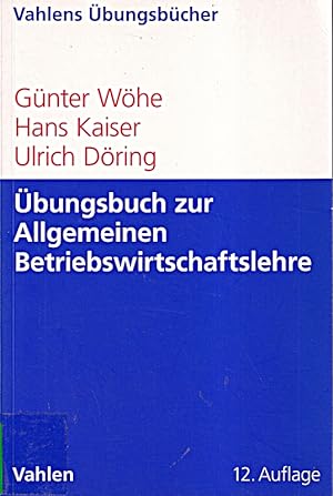 Seller image for bungsbuch zur Einfhrung in die Allgemeine Betriebswirtschaftslehre for sale by Die Buchgeister