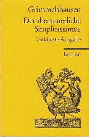 Imagen del vendedor de Der abenteuerliche Simplicissimus: Gekrzte Ausgabe a la venta por Die Buchgeister
