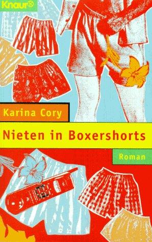 Seller image for Nieten in Boxershorts (Knaur Taschenbcher. Frauenbcher) for sale by Die Buchgeister
