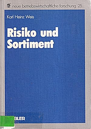 Bild des Verkufers fr Risiko und Sortiment (Neue Betriebswirtschaftliche Forschung) (German Edition): zum Verkauf von Die Buchgeister