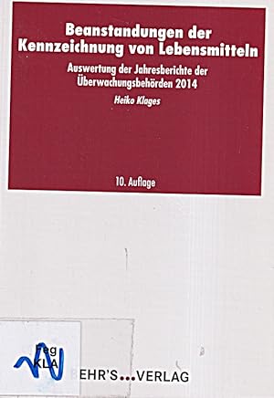 Seller image for Beanstandungen der Kennzeichnung von Lebensmitteln: Auswertung der Jahresbericht for sale by Die Buchgeister
