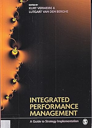 Immagine del venditore per Integrated Performance Managment: A Guide to Strategy Implementation [Taschenbuc venduto da Die Buchgeister