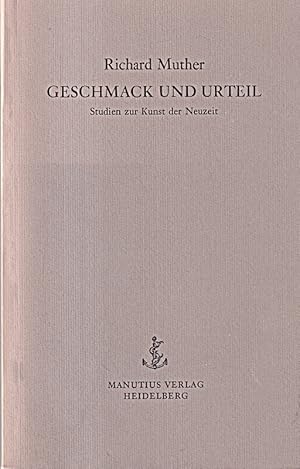 Imagen del vendedor de Geschmack und Urteil: Studien zur Kunst der Moderne a la venta por Die Buchgeister