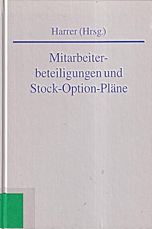 Seller image for Mitarbeiterbeteiligungen und Stock-Option-Plne: Rechtsstand: 19990701 for sale by Die Buchgeister