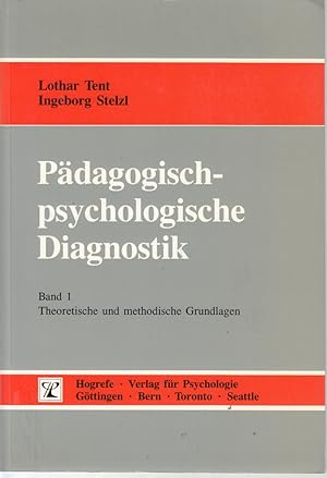 Bild des Verkufers fr Pdagogisch-psychologische Diagnostik, in 2 Bdn., Bd.1, Theoretische und methodi zum Verkauf von Die Buchgeister