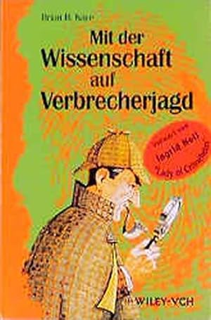 Seller image for Mit der Wissenschaft auf Verbrecherjagd for sale by Die Buchgeister