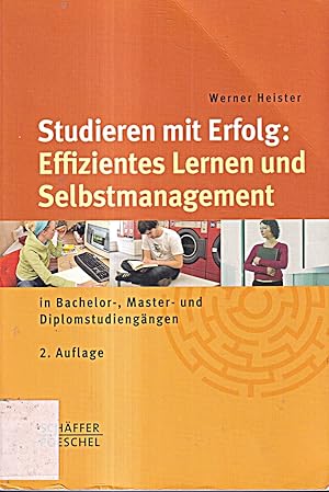Bild des Verkufers fr Studieren mit Erfolg: Effizientes Lernen und Selbstmanagement: in Bachelor-, Mas zum Verkauf von Die Buchgeister
