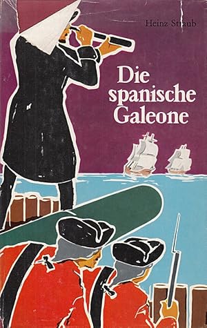 Seller image for Die spanische Galeone for sale by Die Buchgeister