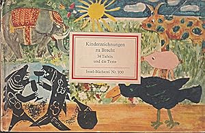 Imagen del vendedor de Kinderzeichnungen zu Brecht. 34 Tafeln und die Texte (Insel-Bcherei Nr. 930) [F a la venta por Die Buchgeister