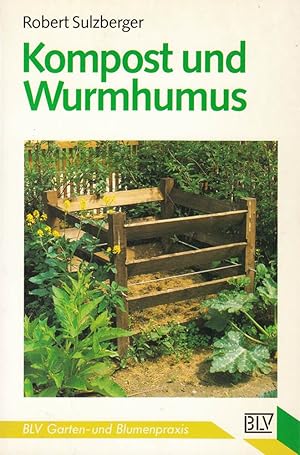 Seller image for Kompost und Wurmhumus. for sale by Die Buchgeister