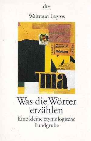 Seller image for Was die Wrter erzhlen for sale by Die Buchgeister
