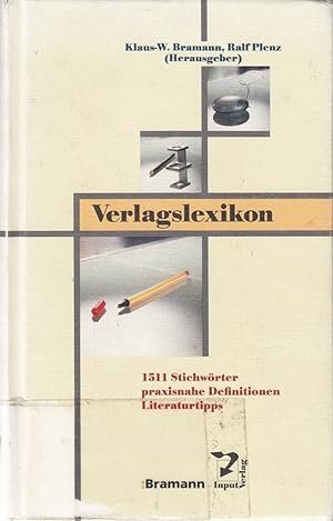 Bild des Verkufers fr Verlagslexikon: 1511 Stichwrter - praxisnahe Definitionen - Literaturtipps zum Verkauf von Die Buchgeister