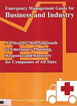 Bild des Verkufers fr Emergency Management Guide for Business and Industry: An Step-By-Step Approach t zum Verkauf von Die Buchgeister