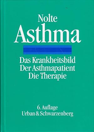 Immagine del venditore per Asthma. Das Krankheitsbild. Der Asthmapatient. Die Therapie venduto da Die Buchgeister
