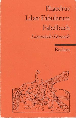 Bild des Verkufers fr Liber Fabularum /Fabelbuch: Lat. /Dt. (Reclams Universal-Bibliothek) zum Verkauf von Die Buchgeister