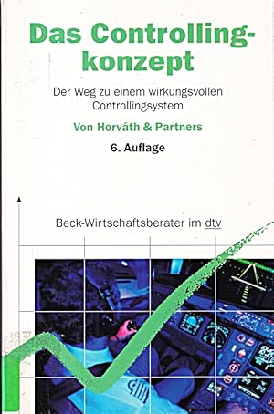 Bild des Verkufers fr Das Controllingkonzept: Der Weg zu einem wirkungsvollen Controllingsystem (dtv B zum Verkauf von Die Buchgeister